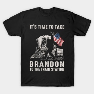 It's Time To Take Brandon T-Shirt